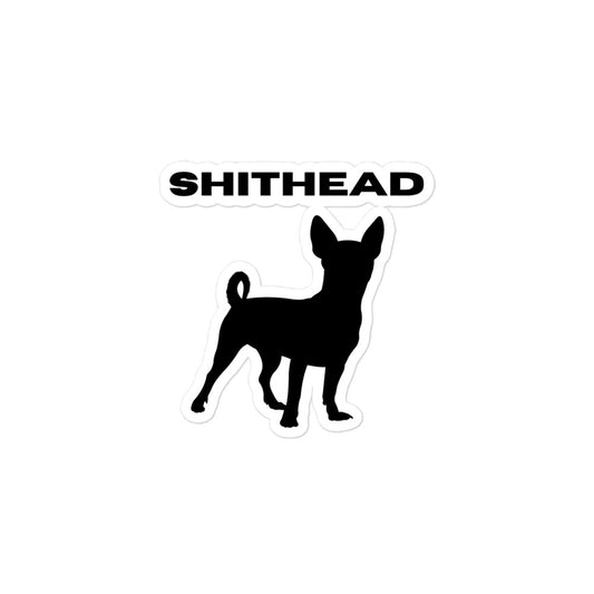 Shithead Sticker