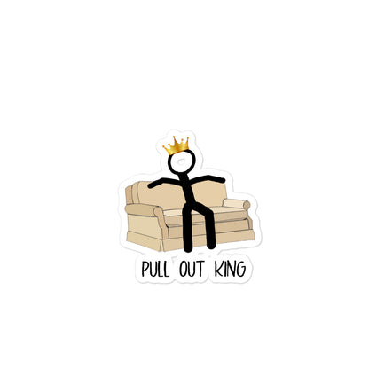 Pull Out King Sticker
